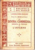 LA DIVINA COMMEDIA ESPOSTA AL POPOLO- L' INFERNO - I GRANDI POEMI RIASSUNTI