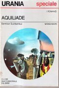 AQUILIADE- I ROMANZI