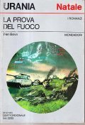 LA PROVA DEL FUOCO- I ROMANZI