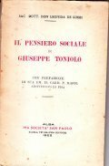 IL PENSIERO SOCIALE DI GIUSEPPE TONIOLO- CON PREFAZIONE DI SUA …