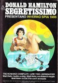 DONALD HAMILTON & SEGRETISSIMO PRESANTANOINVERNO SPIA 1986- TRE ROMANZI COMPLETI: …
