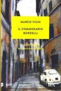 IL COMMISSARIO BORDELLI- LA PRIMA INDAGINE DEL COMMISSARIO BORDELLI