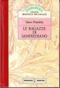 LE RAGAZZE DI SANFREDIANO