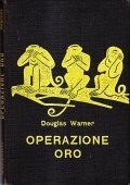 OPERAZIONE ORO