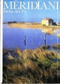 MERIDIANI- DELTA DEL PO
