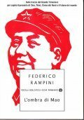 L' OMBRA DI MAO- SULLE TRACCE DEL GRANDE TIMONIERE PER …