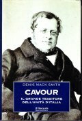 CAVOUR- IL GRANDE TESSITORE DELL' UNITA' D' ITALIA