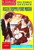 RISCHI TROPPO, PERRY MASON- IN APPENDICE: LA RIVISTA DI ELLERY …