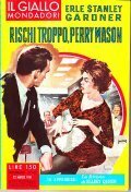 RISCHI TROPPO, PERRY MASON- IN APPENDICE: LA RIVISTA DI ELLERY …