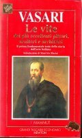 LE VITE DEI PIU' ECCELLENTI PITTORI, SCULTORI E ARCHITETTI- IL …