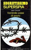 VENTIMILA PASSI DI PAURA