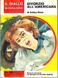 DIVORZIO ALL' AMERICANA- DOPO IL ROMANZO LA RIVISTA DI ELLERY …
