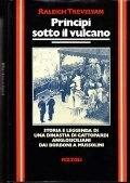 PRINCIPI SOTTO IL VULCANO- STTORIA E LEGGENDA DI UNA DINASTIA …