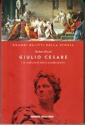 GIULIO CESARE- UN TRADITORE IMPERFETTO