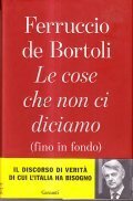 LE COSE CHE NON CI DICIAMO- (FINO IN FONDO)