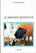 LE IMMAGINI INCROCIATE