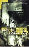 NATO DA FIGLIO SCONOSCIUTO