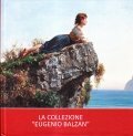 LA COLLEZIONE "EUGENIO BALZAN"