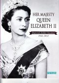 HER MAJESTYQUEEN ELISABETH II- DIAMOND JUBILEE SOUVENIR 1952 - 2012