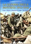 LA GRANDE GUERRA DELLA FANTERIA 1915 - 1918- CARSO - …