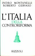 L' ITALIA DELLA CONTROTIFORMA (1492 - 1600)