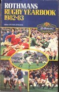 ROTHMANS RUGBY UNION YEARBOOK 1982 - 83