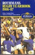 ROTHMANS RUGBY UNION YEARBOOK 1986 - 87