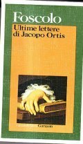 LE ULTIME LETTERE DI MJACOPO ORTIS