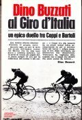 DINO BUZZATI AL GIRO D' ITALIA- UN EPICO DUELLO TRA COPPI E BARTALI