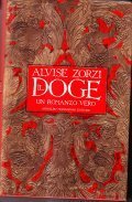 IL DOGE- UN ROMANZO VERO