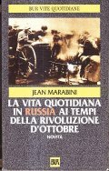 LA VITA QUOTIDIANA IN RUSSIA AI TEMPI DELLA RIVOLUZIONE D' …
