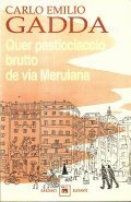 QUER PASTICCIACCIO BRUTTO DE VIA MERULANA | Immagine principale