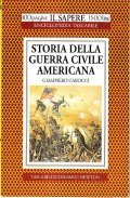 STORIA DELLA GUERRA CIVILE AMERICANA