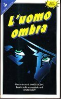 L' UOMO OMBRA- UN ROMANZO BASATO SULLA SCENEGGIATURA DI DAVID … | Immagine principale