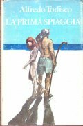 LA PRIMA SPIAGGIA