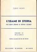 L' ESAME DI STORIA (VOLUME TERZO)- PER OGNI ORDINE DI …