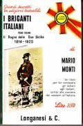 I BRIGANTI ITALIANI (PRIMO VOLUME)- IL REGNO DELLE DUE SICILIE …