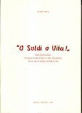 O SOLDI O VITA!- BRIGANTAGGIO IN BASSA PADOVANA E NEL …