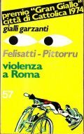 VIOLENZA A ROMA- PREMIO GRAN GIALLO CITTA' DI CATTOLICA 1974