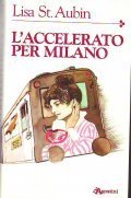 L' ACCELERATO PER MILANO