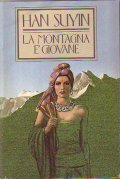 LA MONTAGNA E' GIOVANE