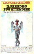 IL PARADISO PUO' ATTENDERE- Una divertente e romantica avventura