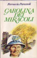 CAROLINA DEI MIRACOLI