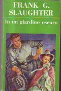 IN UN GIARDINO OSCURO | Immagine principale