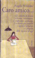 CARO AMICO .- Le amiche di Jessica scrivono, raccontano, si …