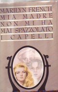 MIA MADRE NON MI HA MAI SPAZZOLATO I CAPELLI