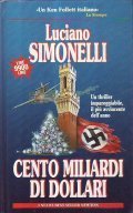 CENTO MILIONI DI DOLLARI