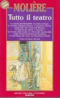 MOLIERE TUTTO IL TEATRO VOL. I