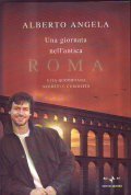 UNA GIORNATA NELL' ANTICA ROMA VITA QUOTIDIANA SEGRETI E CURIOSITA'