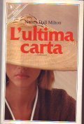 L' ULTIMA CARTA